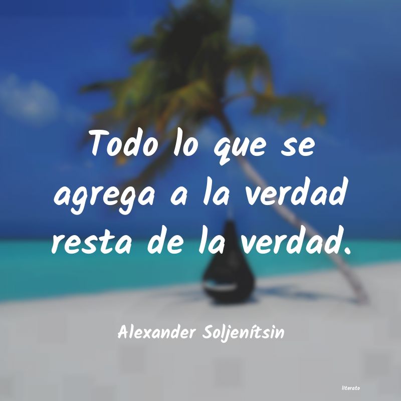 frases de Alexander SoljenÃtsin