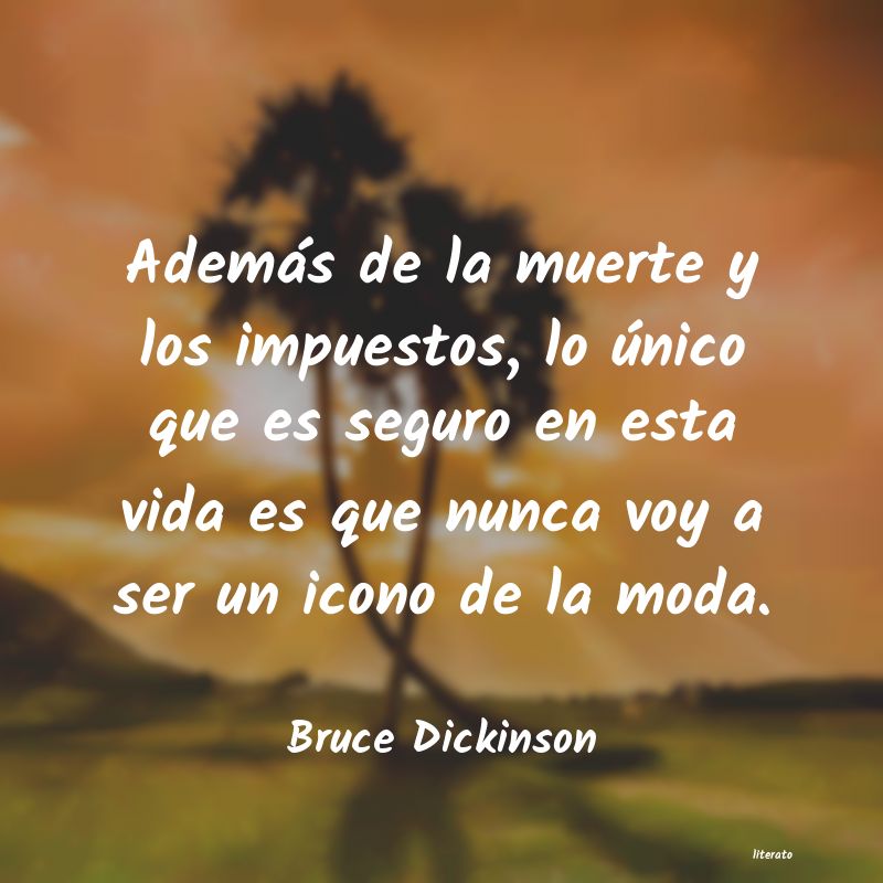 Frases de Bruce Dickinson