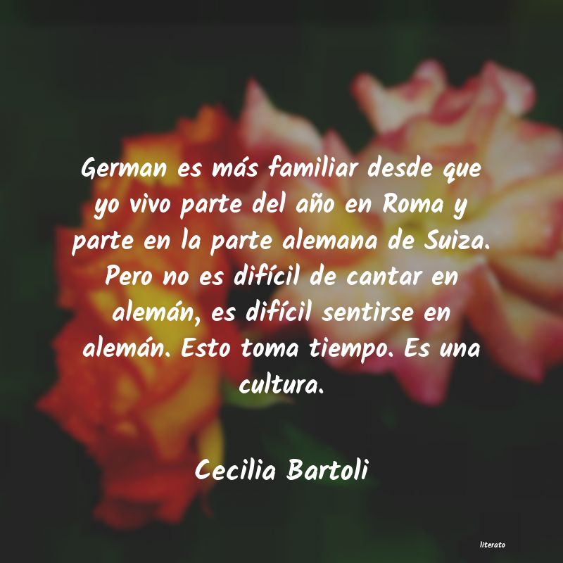 Frases de Cecilia Bartoli