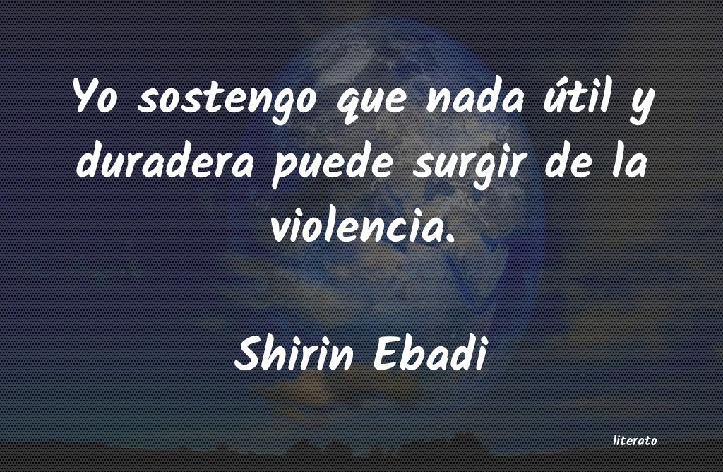 Frases de Shirin Ebadi