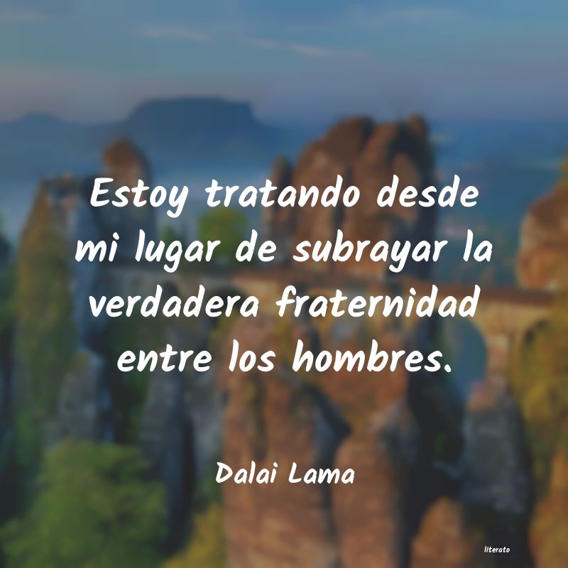 ayudar al enemigo dalai lama