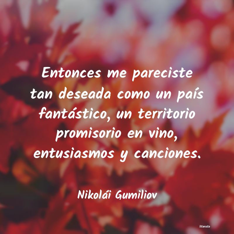 Frases de Nikolái Gumiliov