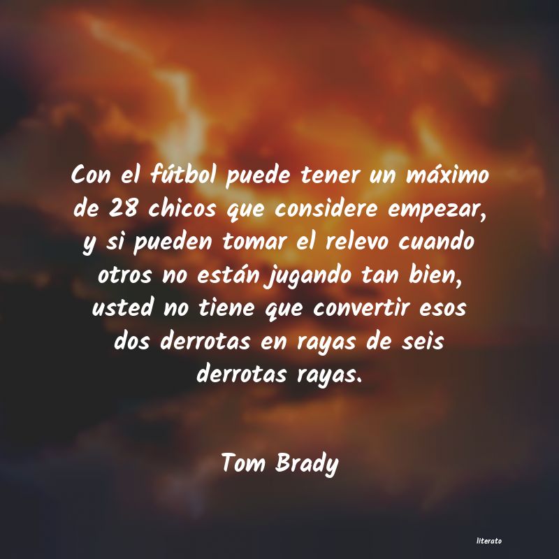 Frases de Tom Brady
