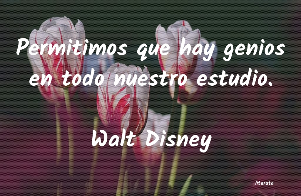 Frases de Walt Disney