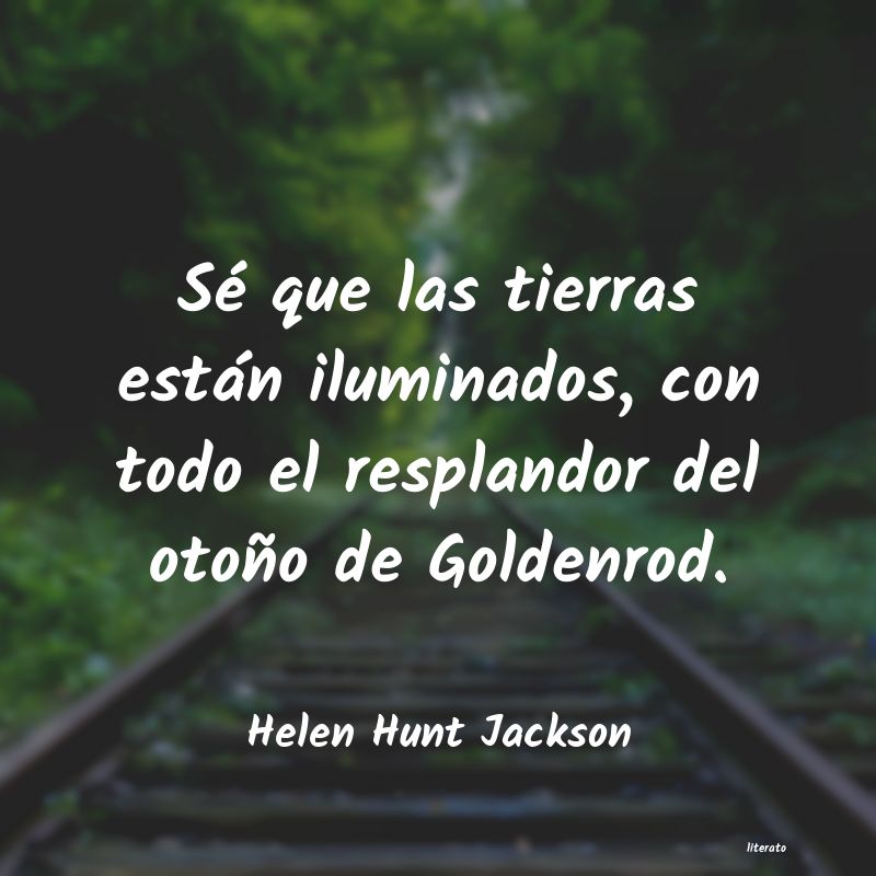 Frases de Helen Hunt Jackson