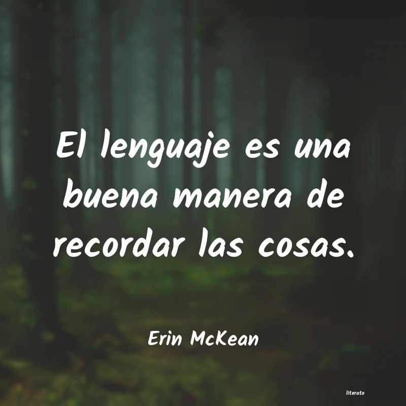 Frases de Erin McKean