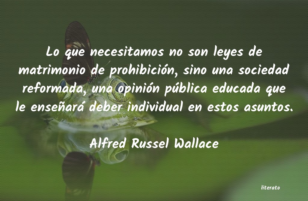 Frases de Alfred Russel Wallace