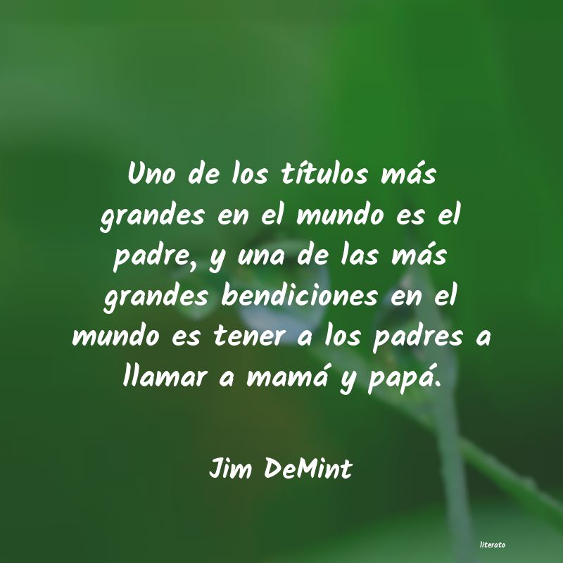 Frases de Jim DeMint