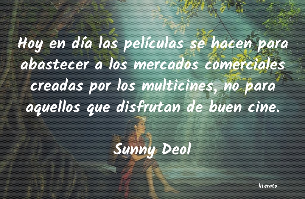 Frases de Sunny Deol