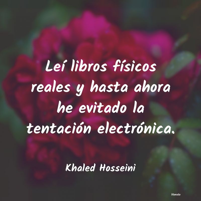 Frases de Khaled Hosseini