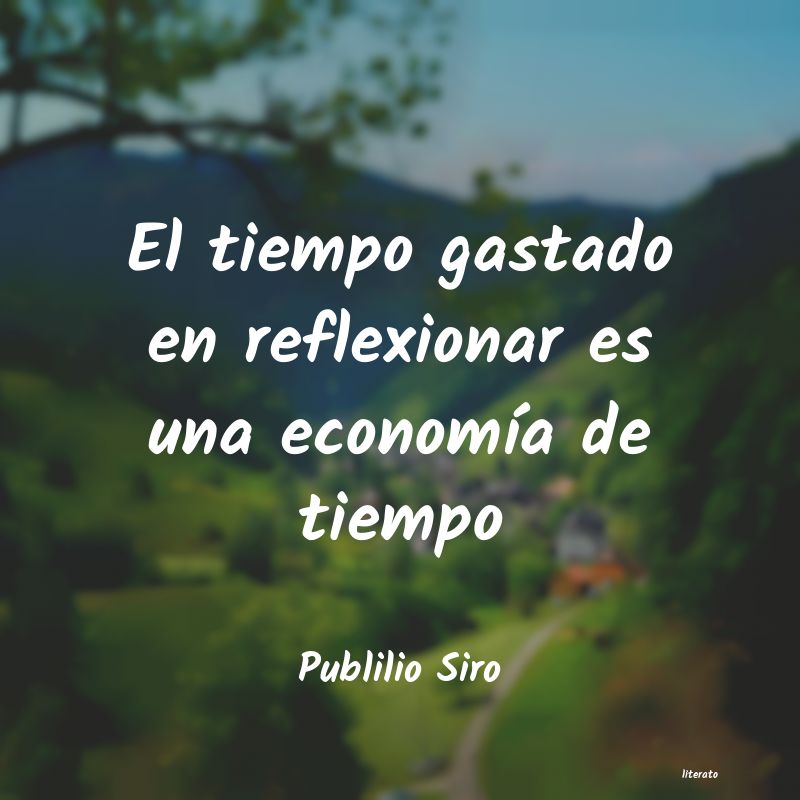 Frases de Publilio Siro