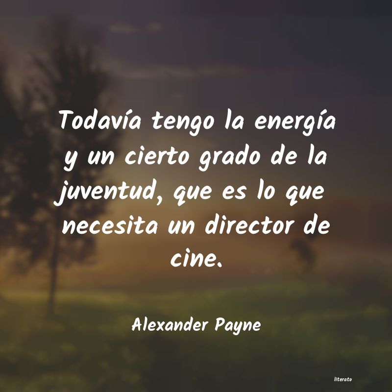 frases de Alexander Payne
