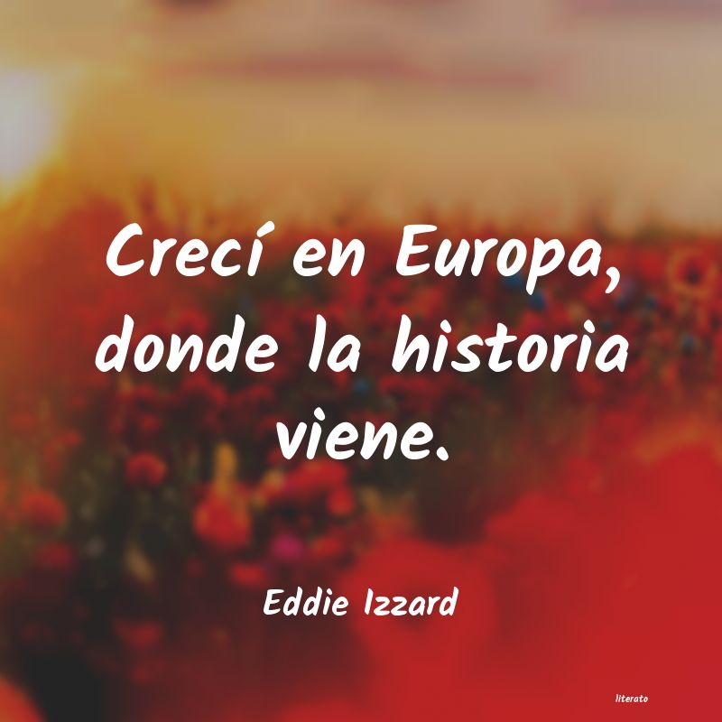 Frases de Eddie Izzard