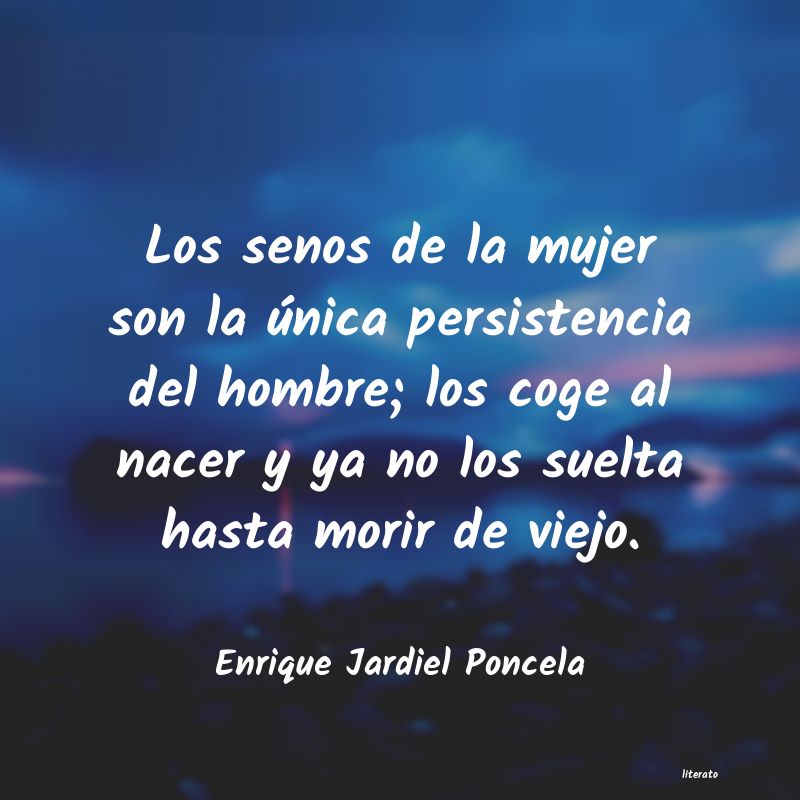 frases de Enrique Jardiel Poncela