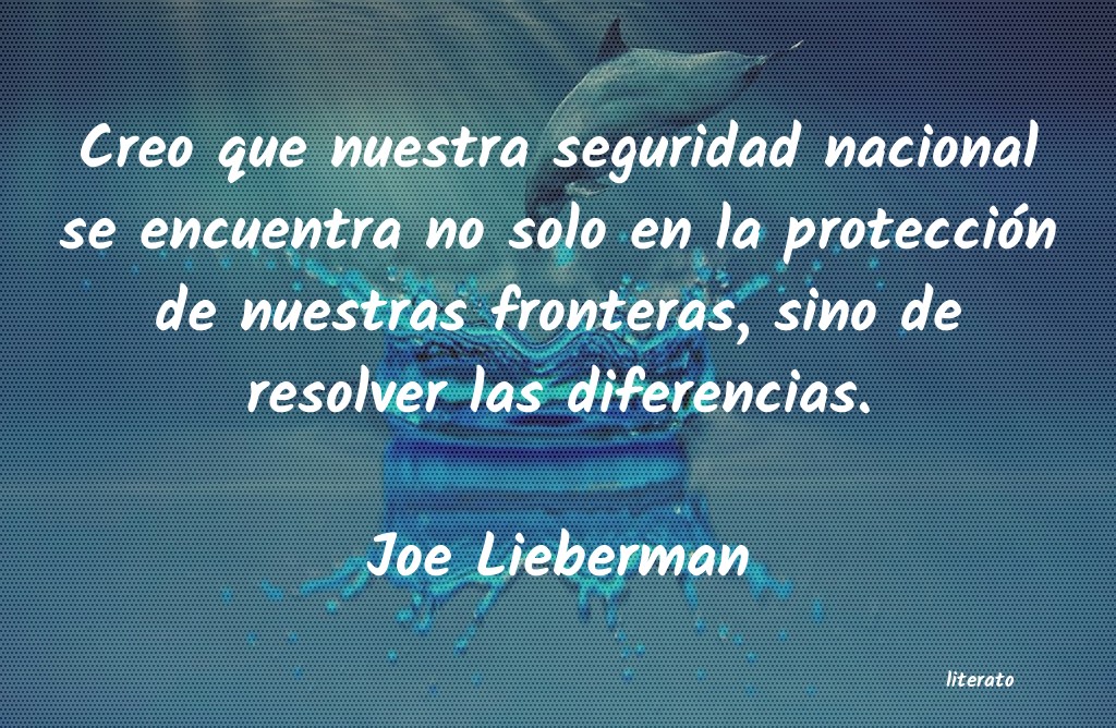 Frases de Joe Lieberman