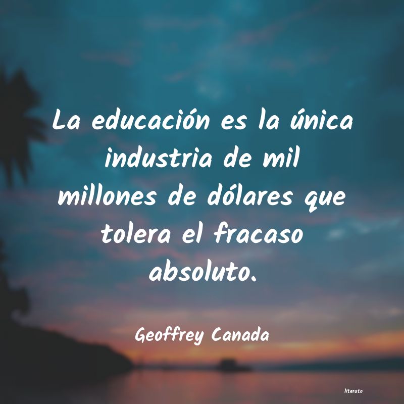 Frases de Geoffrey Canada