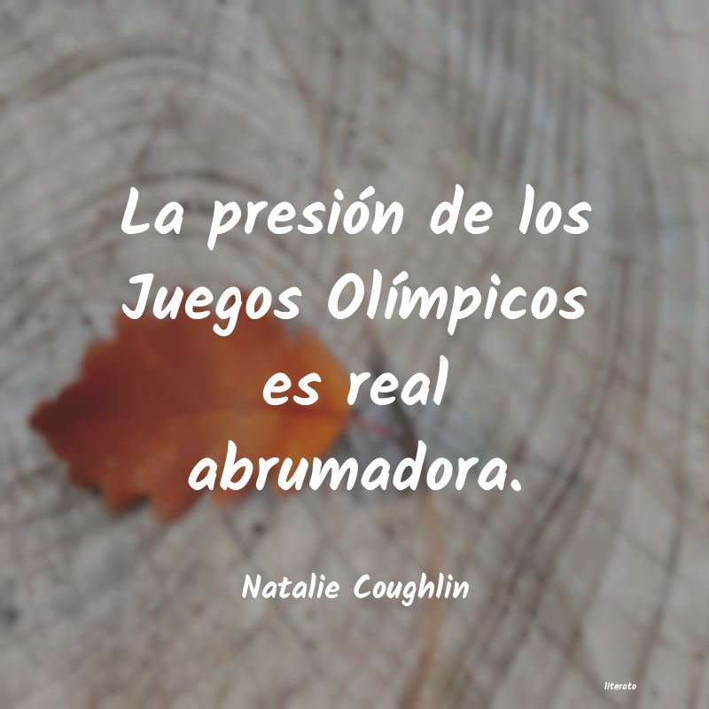 Frases de Natalie Coughlin