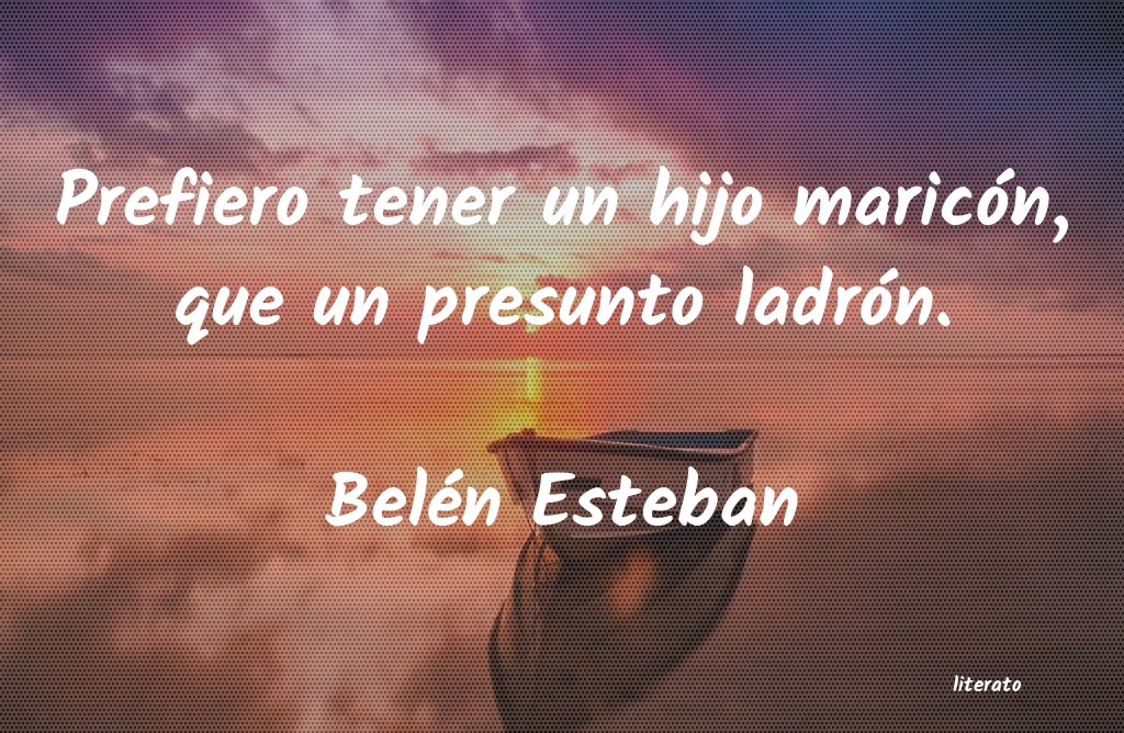 Frases de Belén Esteban