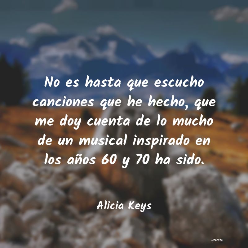 Frases de Alicia Keys