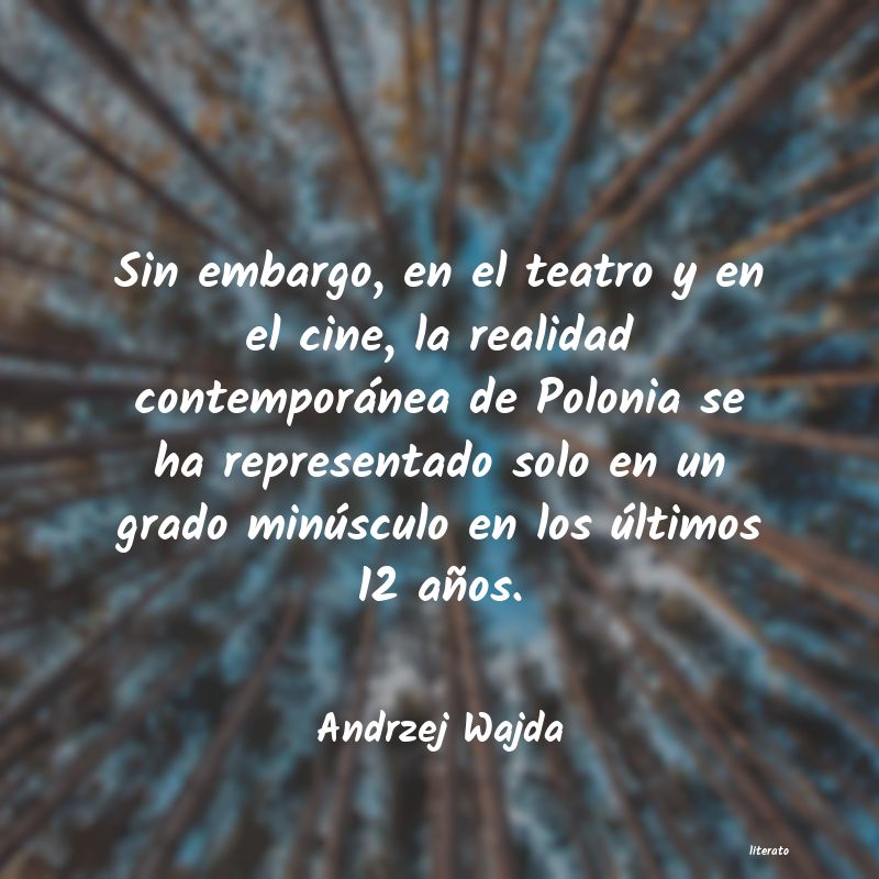 Frases de Andrzej Wajda