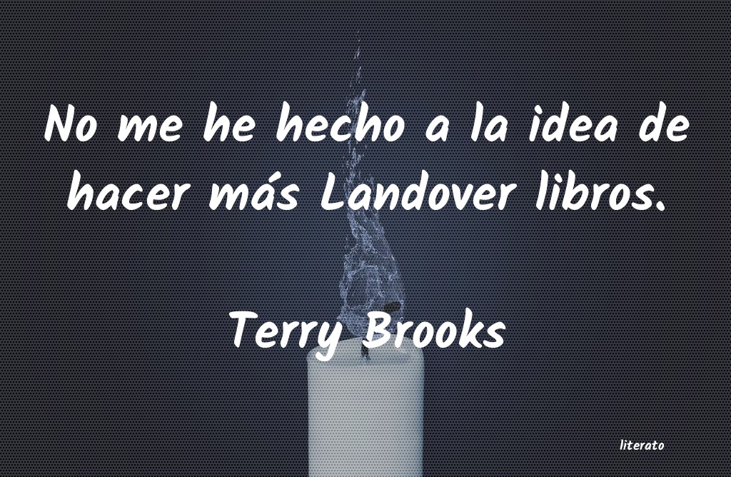frases de Terry Brooks