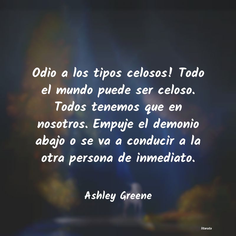 frases de Ashley Greene