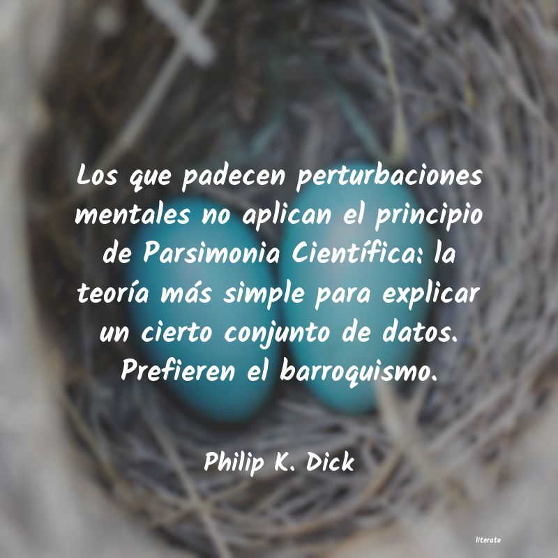 Frases de Philip K. Dick