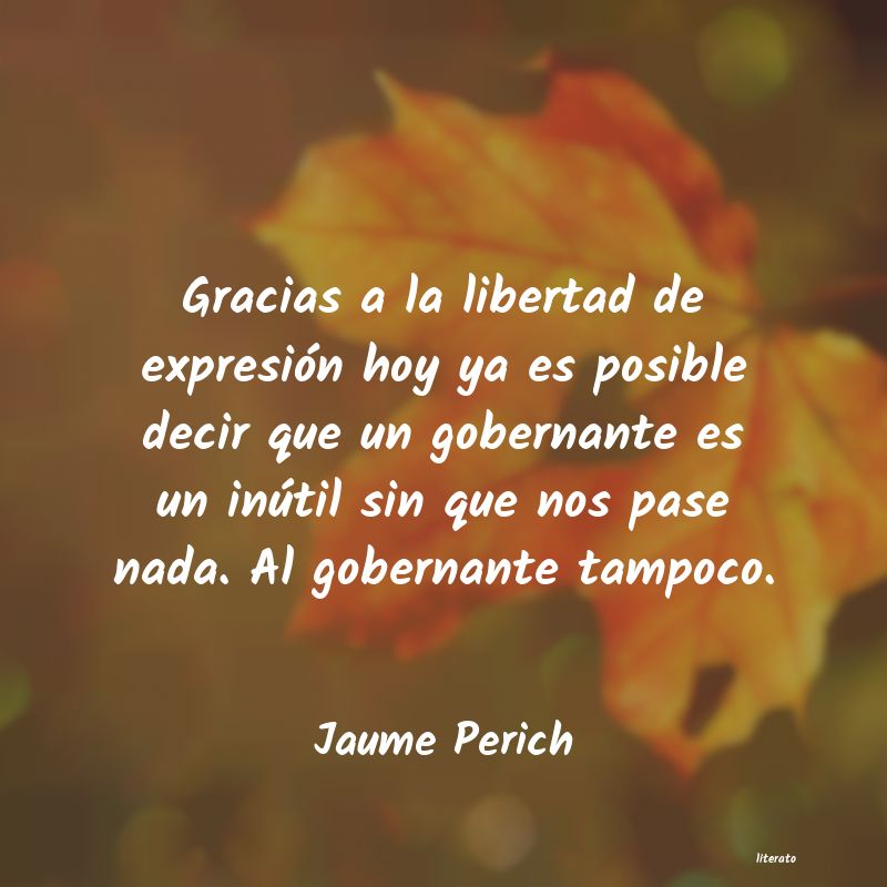 Frases de Jaume Perich