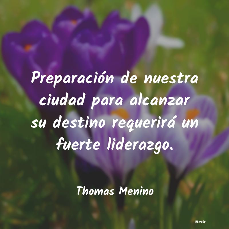 frases de Thomas Menino