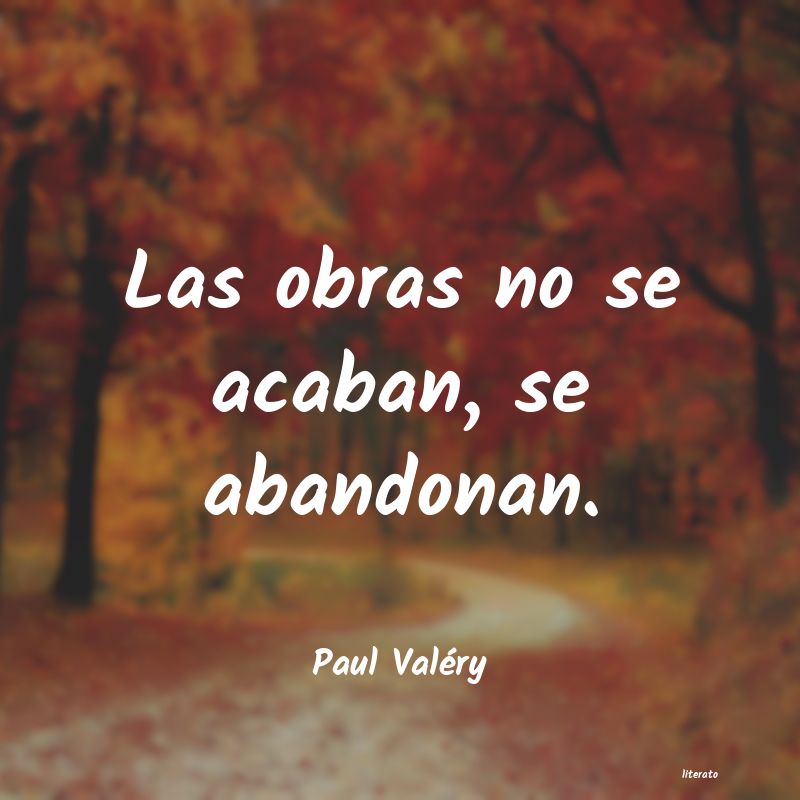 Frases de Paul Valéry