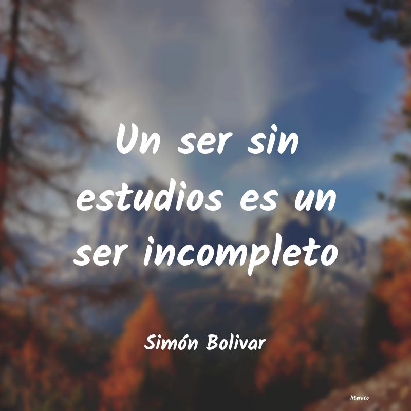 frases de SimÃ³n Bolivar