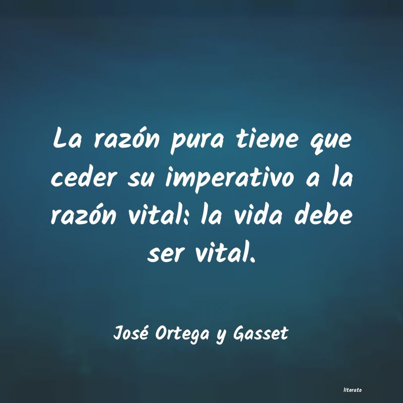 frases de José Ortega y Gasset