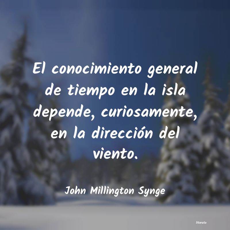 frases de John Millington Synge