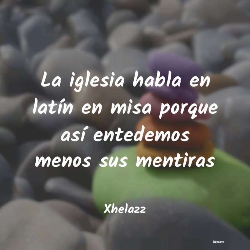 Frases de Xhelazz