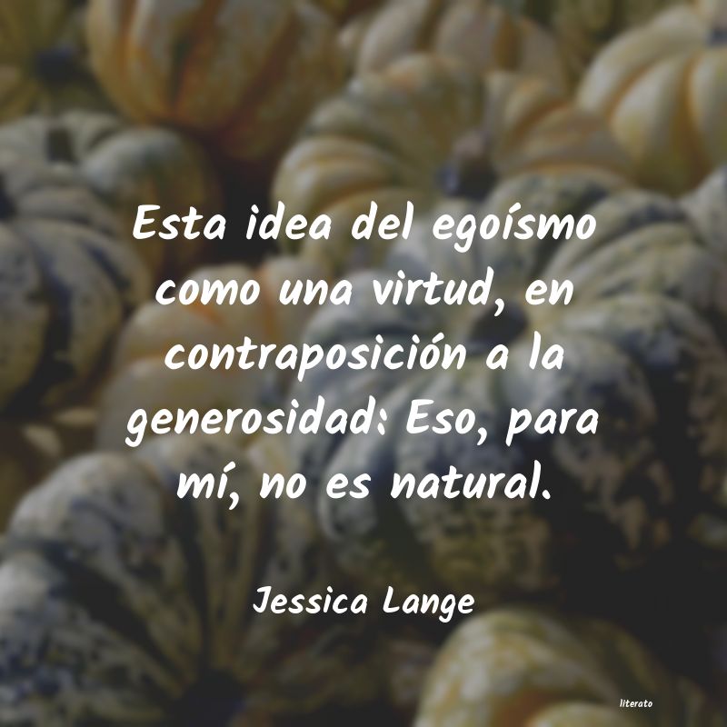 frases sobre el egoismo