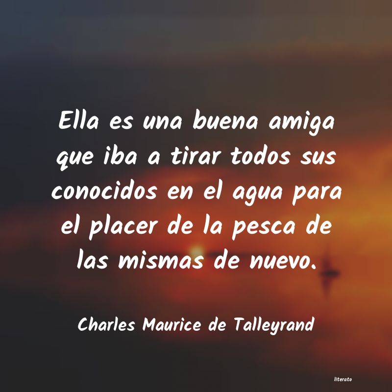 Frases de Charles Maurice de Talleyrand