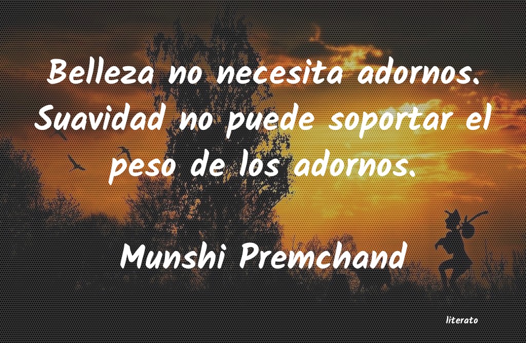 Frases de Munshi Premchand