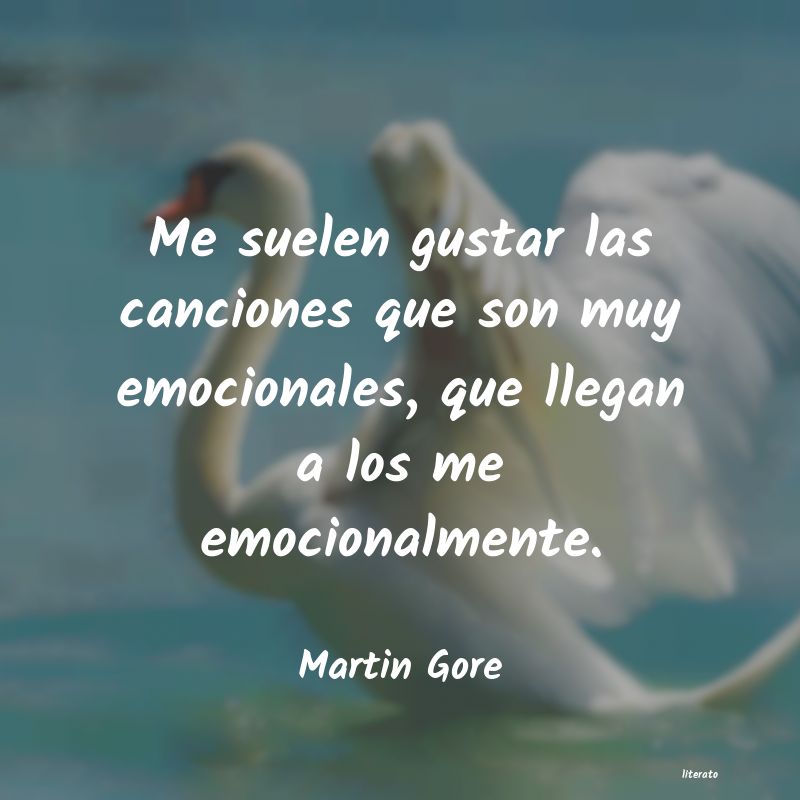 frases de Martin Gore