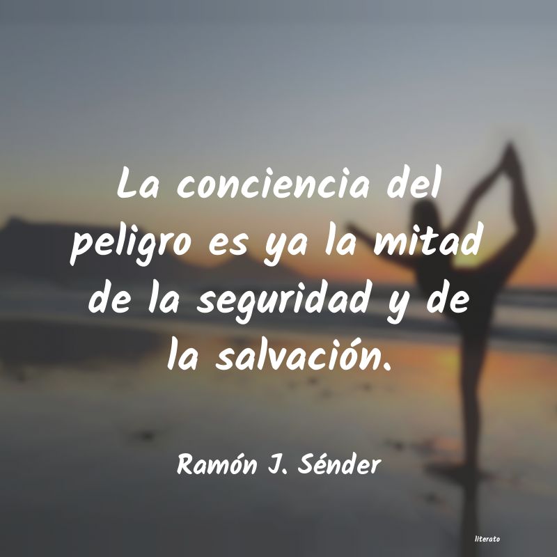 frases de RamÃ³n J. SÃ©nder