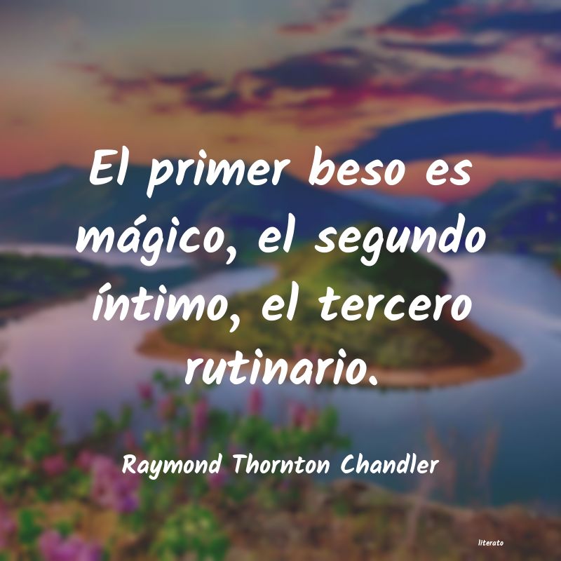 Frases de Raymond Thornton Chandler