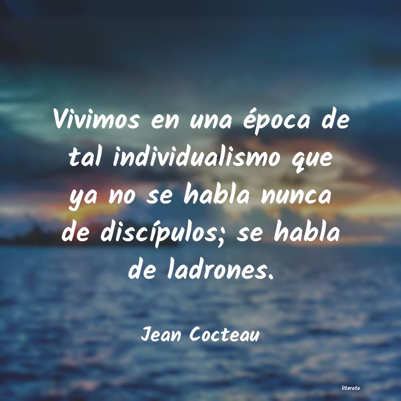 Frases de Jean Cocteau