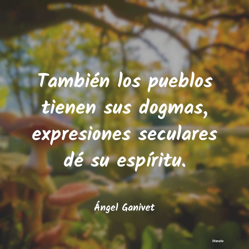 frases de Ãngel Ganivet