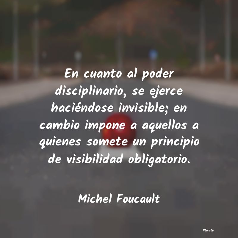 Frases de Michel Foucault