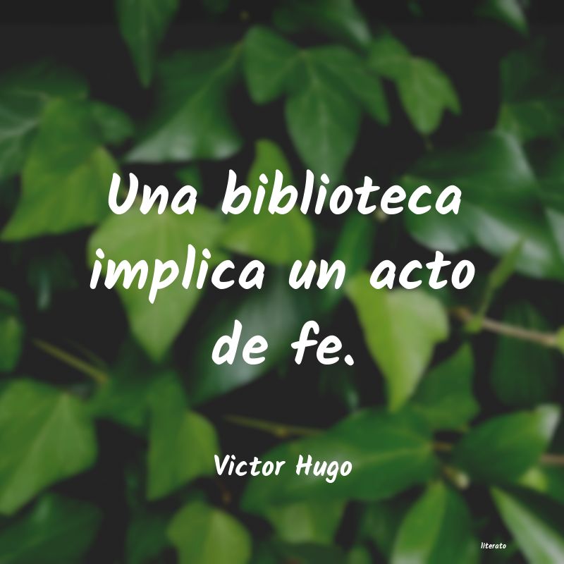 Frases de Victor Hugo