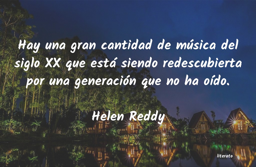 frases de Helen Reddy