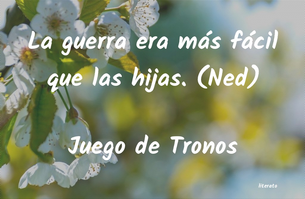 frases de Juego de Tronos
