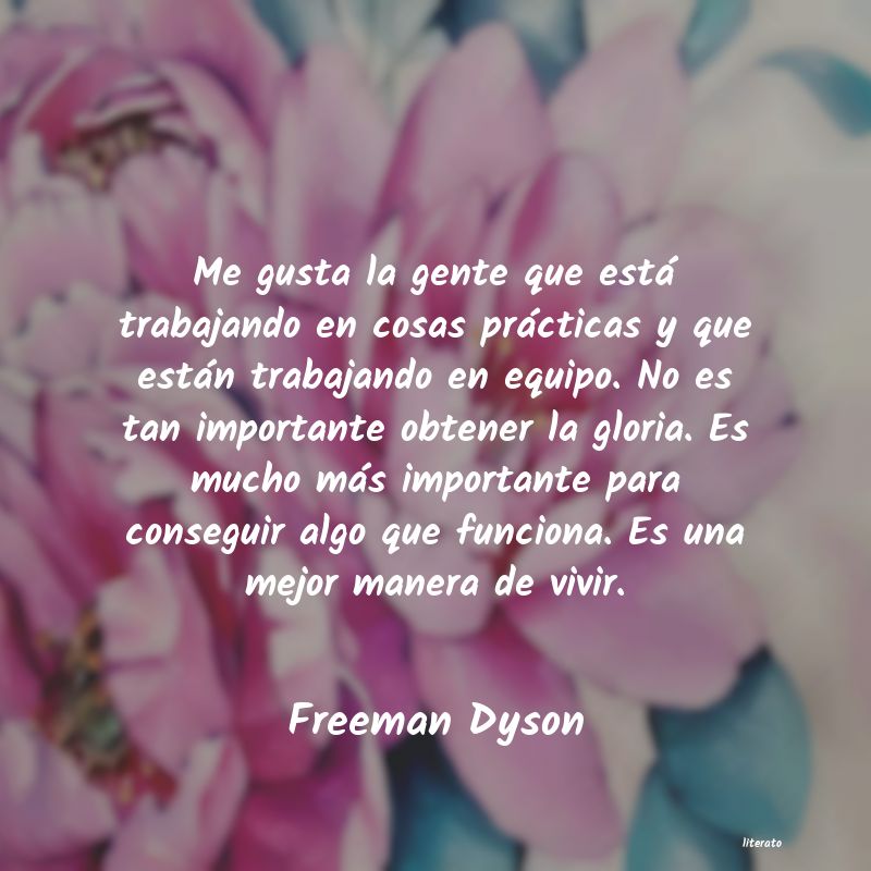 frases de Freeman Dyson
