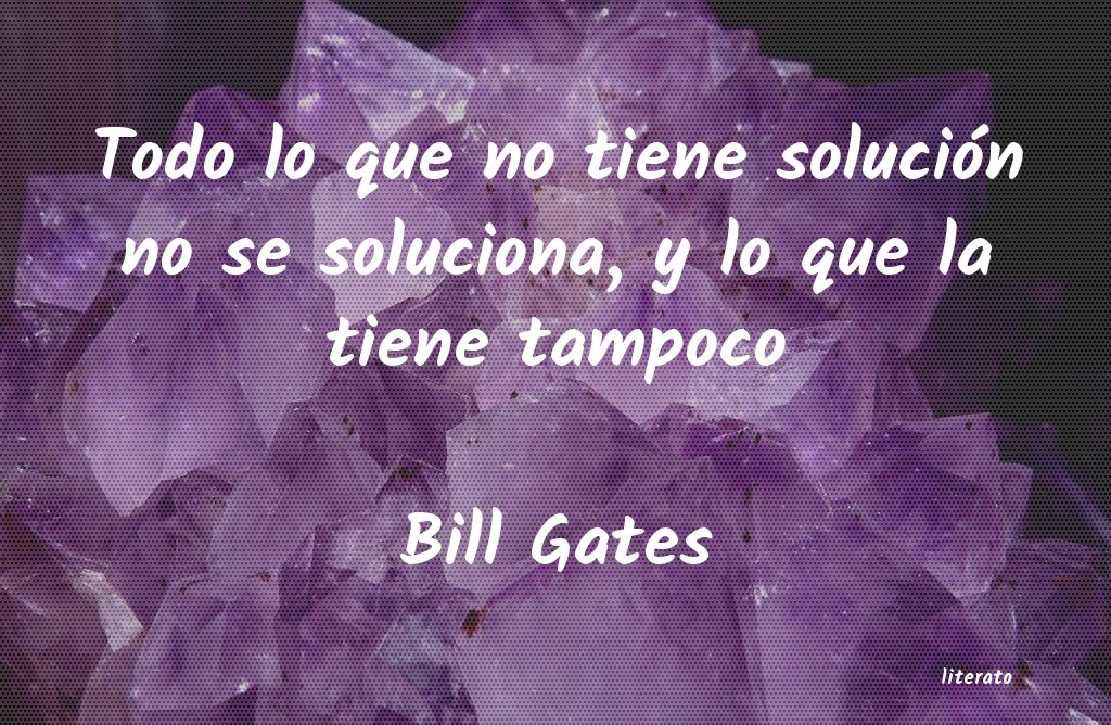 frases de Bill Gates