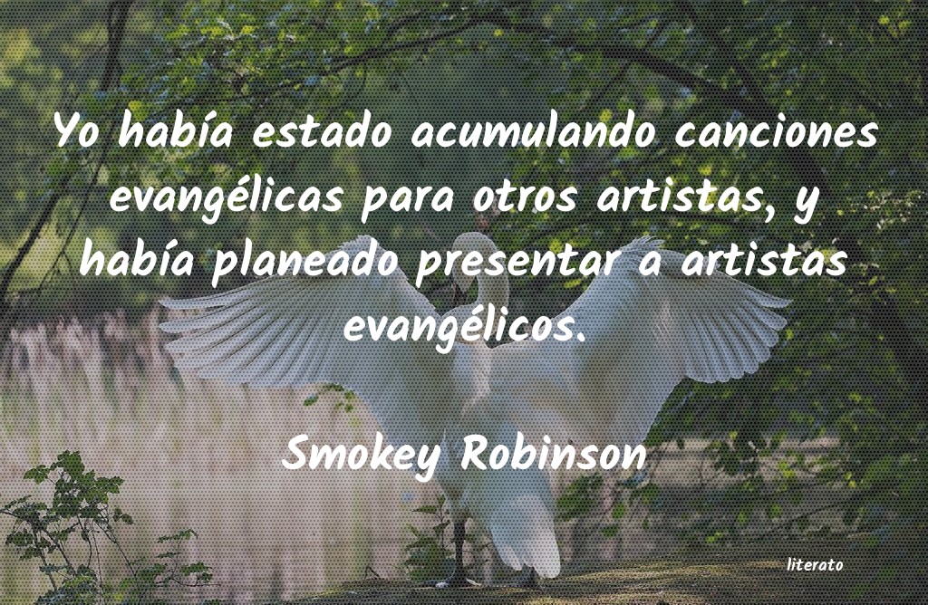 Frases de Smokey Robinson