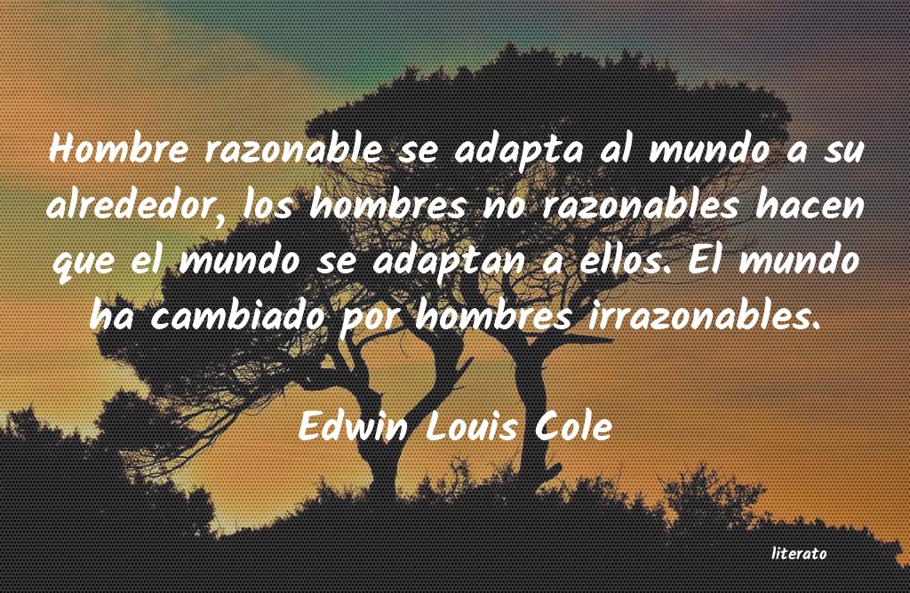 frases de Edwin Louis Cole